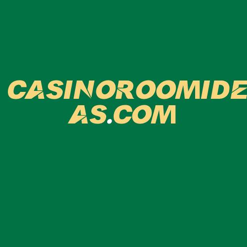 Logo da CASINOROOMIDEAS